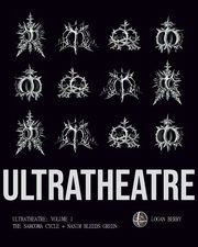 ULTRATHEATRE, Berry Logan