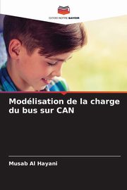 Modlisation de la charge du bus sur CAN, Al Hayani Musab