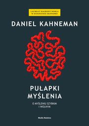 Puapki mylenia, Kahneman Daniel