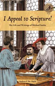 I Appeal to Scripture!, Ste. Marie Andrew V