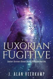 The Luxorian Fugitive, Veerkamp J. Alan