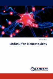 Endosulfan Neurotoxicity, Bano Habiba