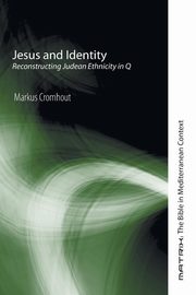 Jesus and Identity, Cromhout Markus