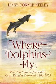 Where Dolphins Fly, Keeley Jenny Conner