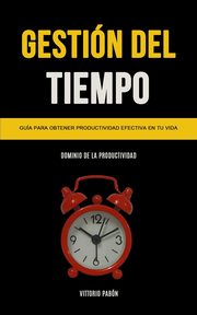 Gestin Del Tiempo, Pabn Vittorio