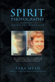 Spirit Photography, Mead Tara