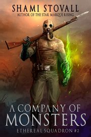 A Company of Monsters, Stovall Shami