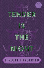 Tender is the Night, Fitzgerald F. Scott