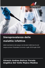 Sieroprevalenza delle malattie infettive, Bolvar Parada Gnesis Andrea