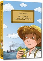 Przygody Tomka Sawyera, Twain Mark