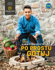 Po prostu gotuj Ksika zwycizcy programu MasterChef, Tomaszczyk Kuba