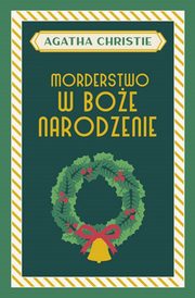 ksiazka tytu: Morderstwo w Boe Narodzenie autor: Christie Agatha