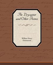 The Voyageur and Other Poems, Drummond William Henry