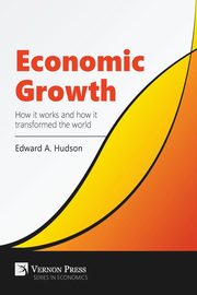 Economic Growth, Hudson Edward A.