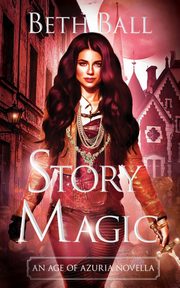Story Magic, Ball Beth