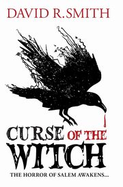 Curse of the Witch, Smith David R.