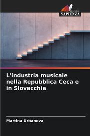 L'industria musicale nella Repubblica Ceca e in Slovacchia, Urbanova Martina