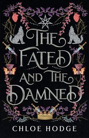 The Fated and the Damned, Hodge Chloe