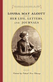 Louisa May Alcott, Alcott Louisa May