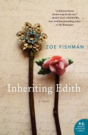 Inheriting Edith, Fishman Zoe