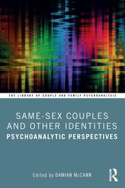 ksiazka tytu: Same-Sex Couples and Other Identities autor: 