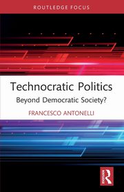 Technocratic Politics, Antonelli Francesco