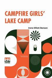 Campfire Girls  Lake Camp, Benson Irene Elliott