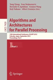 Algorithms and Architectures for Parallel Processing, 