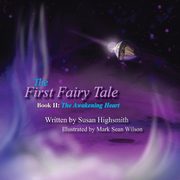 The First Fairy Tale, Highsmith Susan
