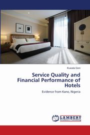 Service Quality and Financial Performance of Hotels, Goni Kuwata