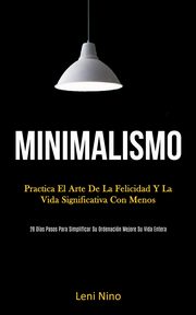 Minimalismo, Nino Leni