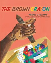 The Brown Crayon, Williams Michael