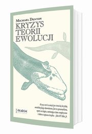 Kryzys teorii ewolucji, Denton Michael