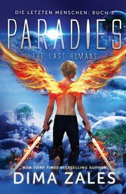 Paradies - The Last Humans, Zales Dima