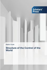 Structure of the Control of the World, Vlcek Martin