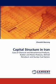 Capital Structure in Iran, Boorang Ghazaleh