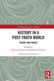 History in a Post-Truth World, 