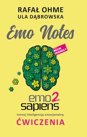 Emo Notes, Ula Dbrowska, Ohme Rafa
