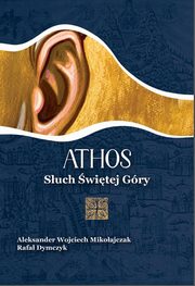 Athos. Such witej Gry, Mikoajczak Wojciech Aleksander, Dymczyk Rafa