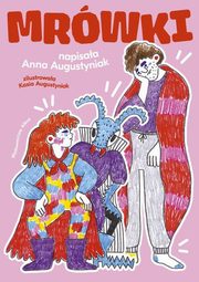 Mrwki, Augustyniak Anna