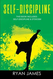 Self-Discipline, James Ryan