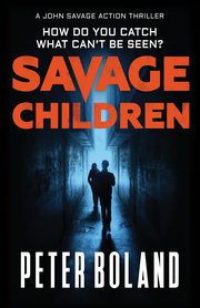Savage Children, Boland Peter