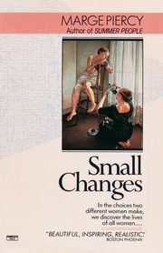 Small Changes, Piercy Marge