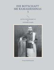 Die Botschaft Sri Ramakrishnas 1, Nikhilananda Swami