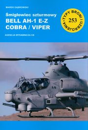 migowiec szturmowy Bell AH-1 E-Z Cobra/Viper (TBiE 253), Dbrowski Marek