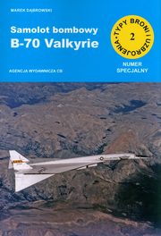 Samolot bombowy B-70 Valkyrie (TBiU 2), Dbrowski Marek