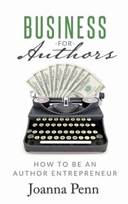 Business for Authors, Penn Joanna