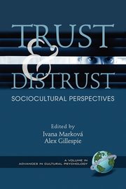 Trust and Distrust, 