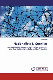 Nationalists & Guerillas, Reed Alden