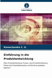 Einfhrung in die Produktentwicklung, C. G. Ramachandra